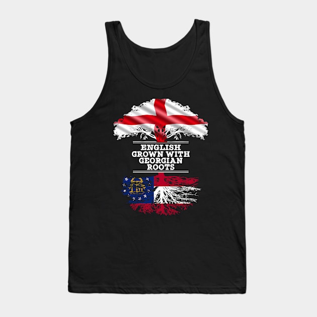 English Grown With Georgian Roots - Gift for Georgian With Roots From Georgia Tank Top by Country Flags